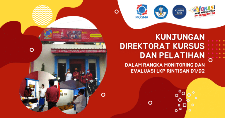 Direktorat Kursus dan Pelatihan Kunjungi Prisma sebagai LKP Rintisan D1/D2